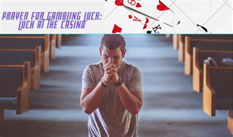 casino luck prayer osza france
