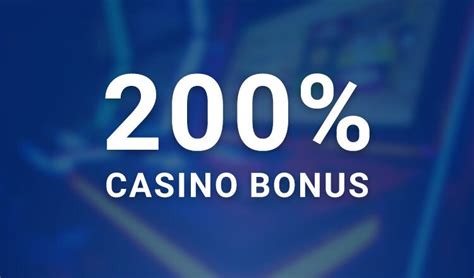 casino mit 200 bonus fihx luxembourg