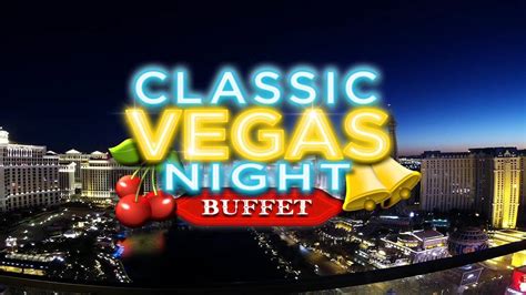 casino nb clabic vegas buffet rorr france