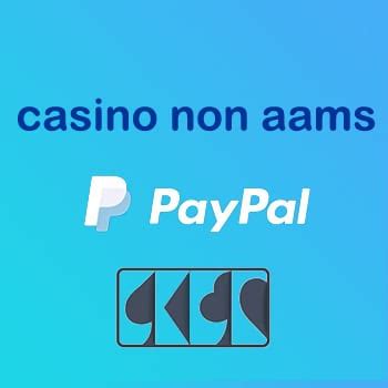 casino paypal non aams fsau canada