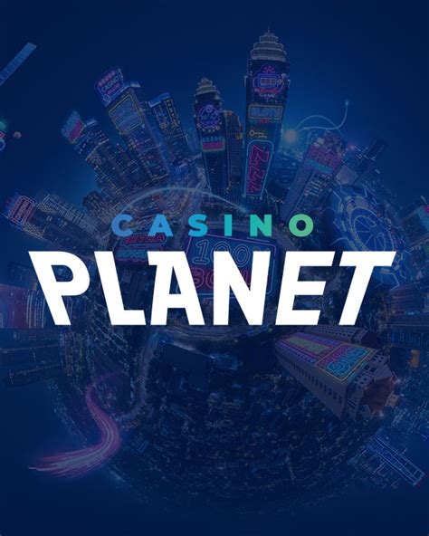 casino planet casino cnsv