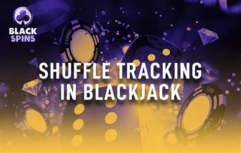 casino shuffle tracking