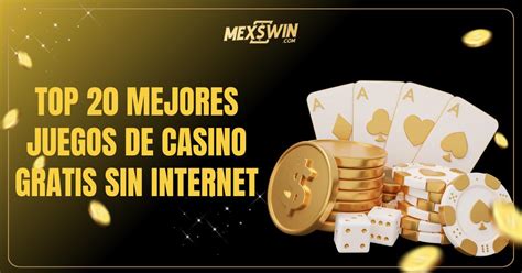casino sin internet!