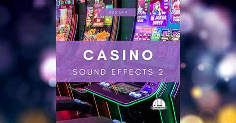 casino sound effects!