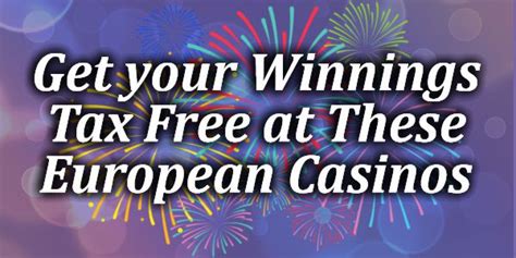 casino winnings tax Bestes Casino in Europa