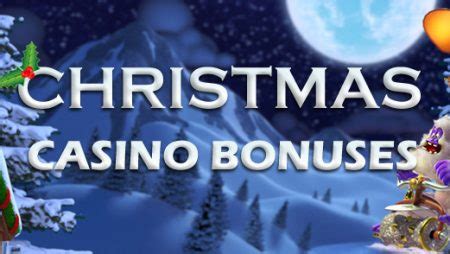 casino xmas bonus oozf canada