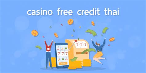 casino free credit no deposit thailand