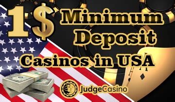 casino minimum deposit $1 usa