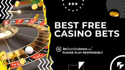 casino with free bets no deposit