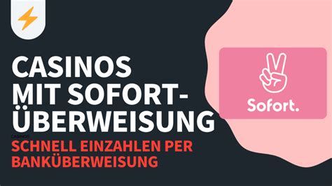 casinos mit sofortuberweisung ascj