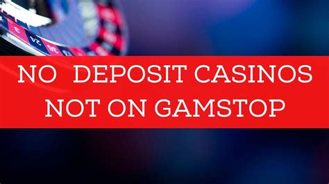 casinos not registered on gamstop