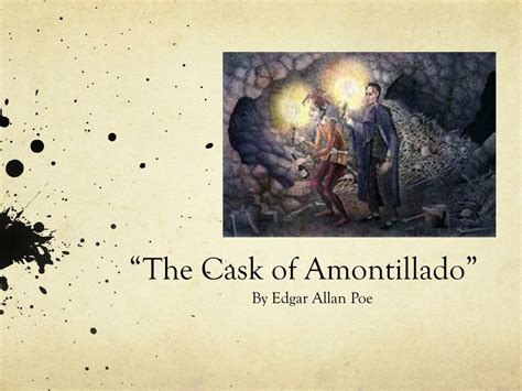 Cask Of Amontillado
