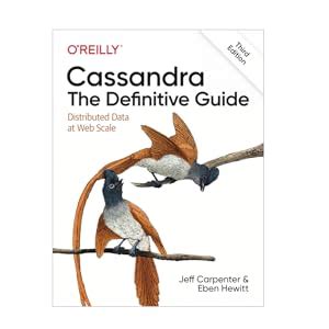 Read Online Cassandra Definitive Guide Distributed Scale 