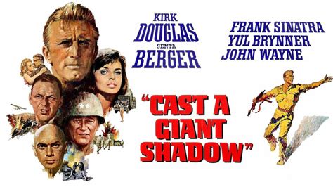 Cast A Giant Shadow