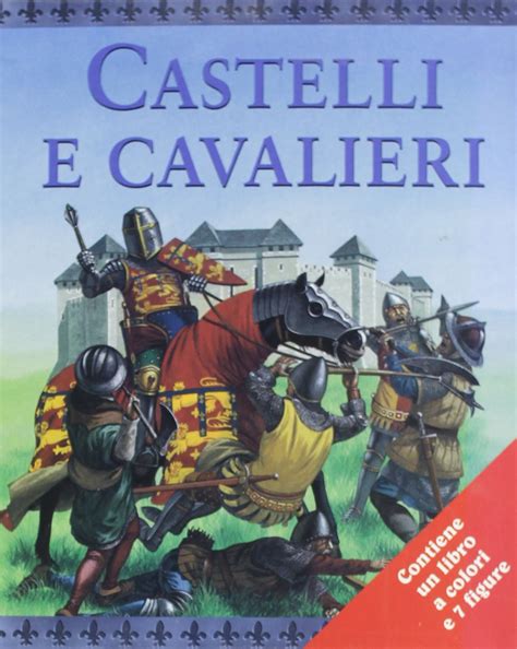 Castelli E Cavalieri