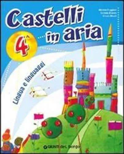 castelli in aria 4 e 5