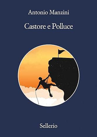 Full Download Castore E Polluce Il Vicequestore Rocco Schiavone 