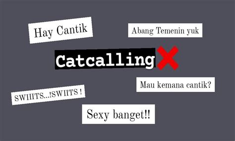 cat calling adalah