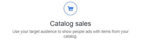 Catalog Sales Objective Facebook