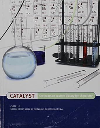 Full Download Catalyst The Pearson Custom Library For Chemistry Answers 