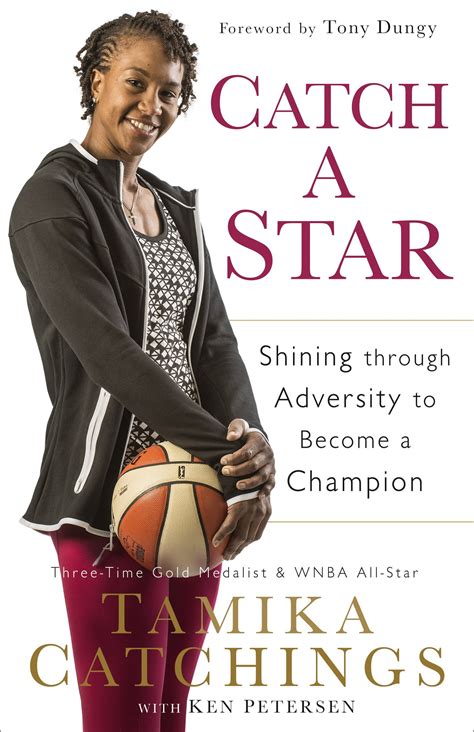 Catch A Star Shining Through Adversity To Become A Champion