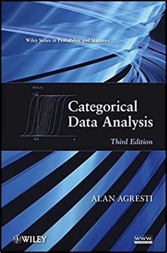 Full Download Categorical Data Analysis Agresti 3Rd Edition Unifun 