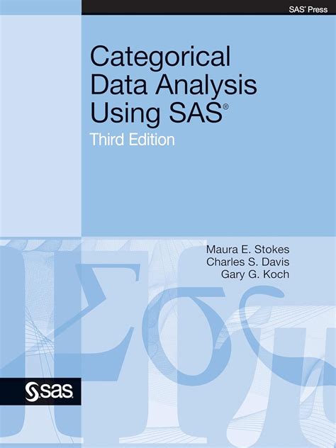 Read Categorical Data Analysis Using Sas Third Edition 