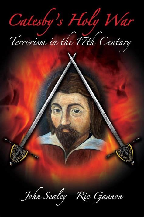 Download Catesbys Holy War Terrorism In The 17Th Century 