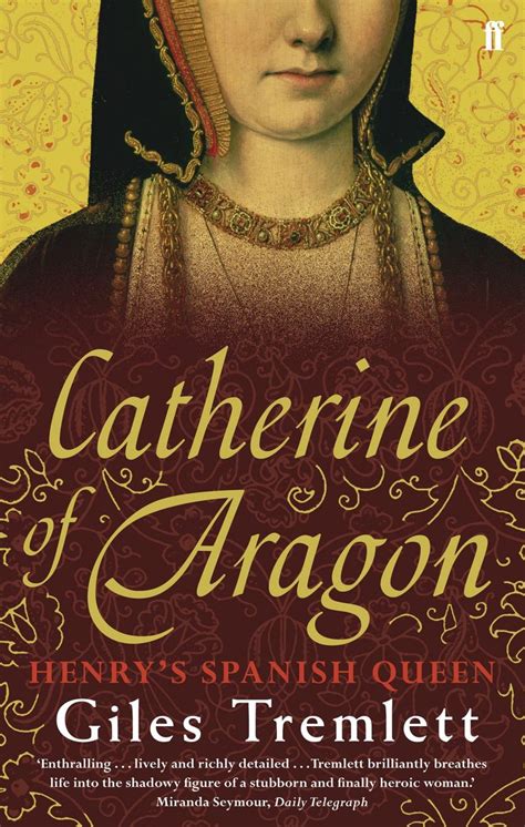 Full Download Catherine Of Aragon Henrys Spanish Queen 