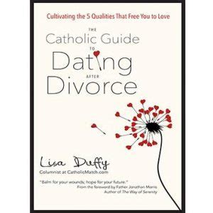 catholic church dating after divorce