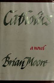 Catholics A Novel