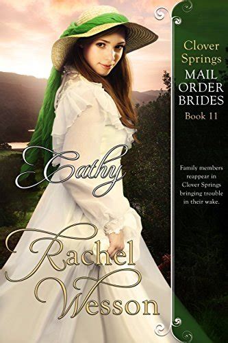 Full Download Cathy Clover Springs Mail Order Brides 