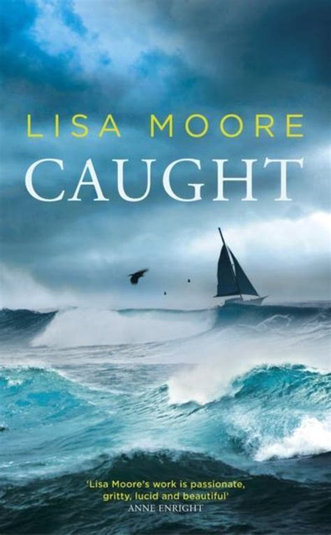 Caught Lisa Moore