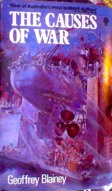 causes of war geoffrey blainey