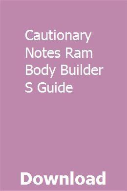 Cautionary Notes Ram Body Builder S Guide