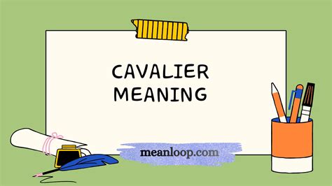 Cavalier Meaning