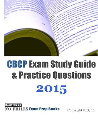 Read Cbcp Exam Study Guide Practice Questions 2015 