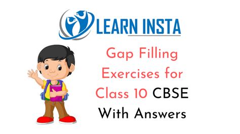 Cbse Class 10 Gap Filling Exercises Fill In Fill In The Blanks Paragraph Exercises - Fill In The Blanks Paragraph Exercises