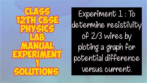 Read Online Cbse Class 12 Physics Lab Manual Experiments 