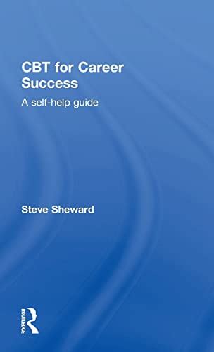 Full Download Cbt For Career Success A Self Help Guide 