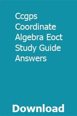 Full Download Ccgps Coordinate Algebra Eoct Study Guide Answers 