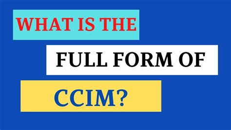 Ccim Full Form