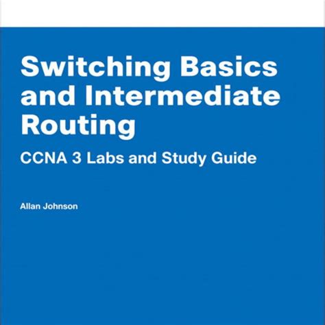 Ccna 3 Labs And Study Answers