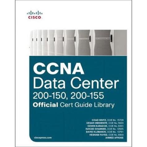 Read Ccna Data Center 200 150 200 155 Official Cert Guide Library 