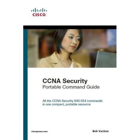 Read Ccna Security 640 554 Portable Command Guide 