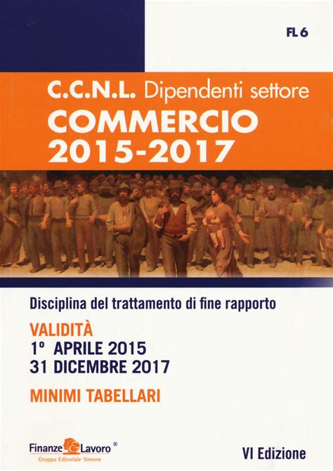 Read Ccnl Dipendenti Settore Commercio 2015 2017 