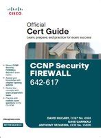 Ccnp Security Firewall 642 617 Official Cert Guide