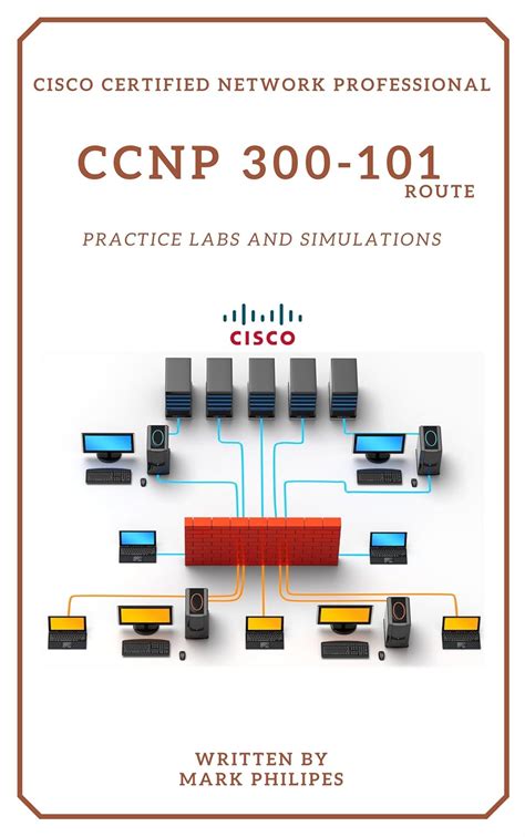 Full Download Ccnp 300 101 Implementing Cisco Ip Routing Practice Labs And Simulations 