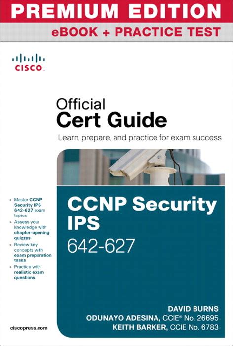 Read Online Ccnp Security Ips 642 627 Official Cert Guide Exam Certification Guide 