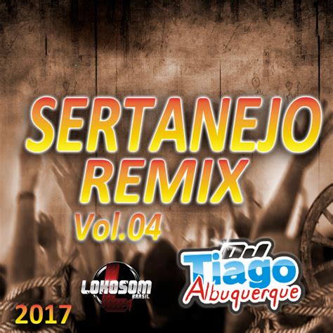 cd sertanejo remix vol04
